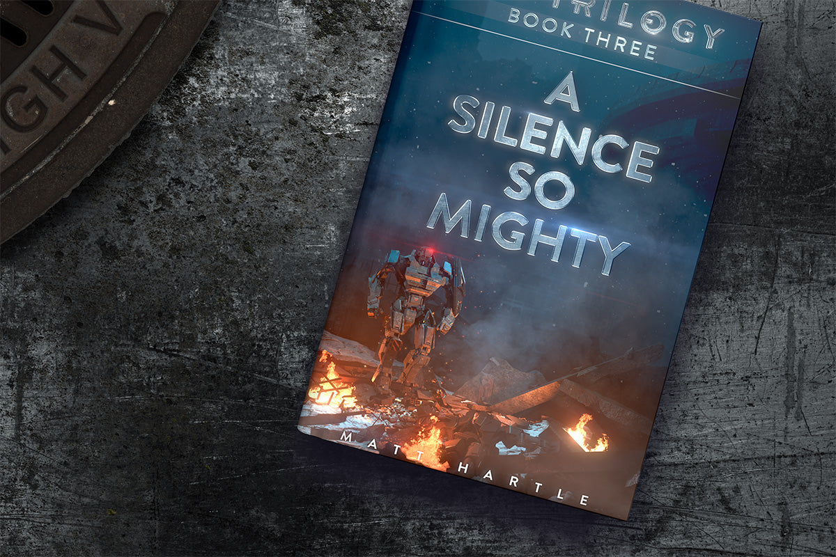 Bot Trilogy Book Three: A Silence So Mighty-paperBack