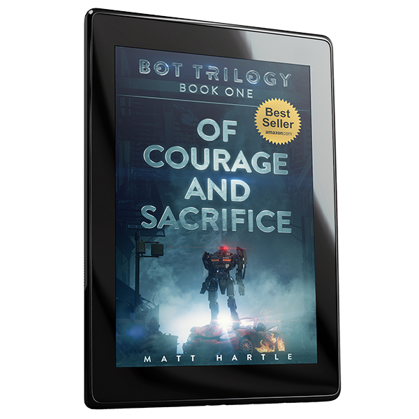 Bot Trilogy Book One: Of Courage And Sacrifice-ebook (PT2)