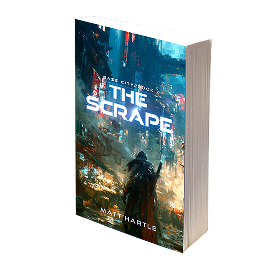 The Scrape paperback, Base City Book 2, by Matt Hartle