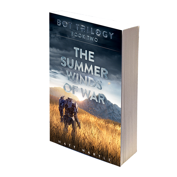 The Summer Winds of War paperback, Bot Trilogy Book Two, by Matt Hartle